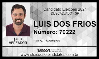 Candidato LUIS DOS FRIOS 2024 - DESCALVADO - Eleições