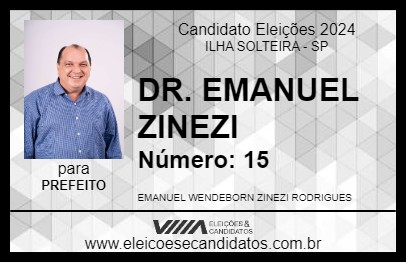 Candidato DR. EMANUEL ZINEZI 2024 - ILHA SOLTEIRA - Eleições