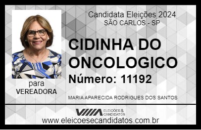 Candidato CIDINHA DO ONCOLOGICO 2024 - SÃO CARLOS - Eleições