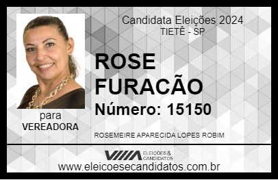 Candidato ROSE FURACÃO 2024 - TIETÊ - Eleições