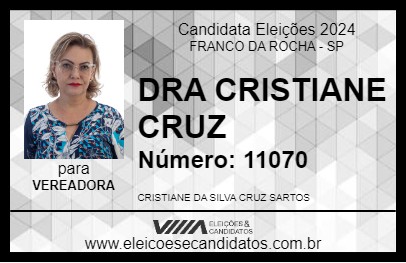 Candidato DRA CRISTIANE CRUZ 2024 - FRANCO DA ROCHA - Eleições