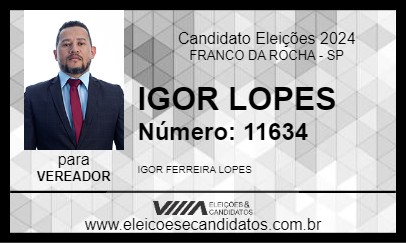 Candidato IGOR LOPES 2024 - FRANCO DA ROCHA - Eleições