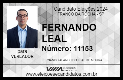 Candidato FERNANDO LEAL 2024 - FRANCO DA ROCHA - Eleições