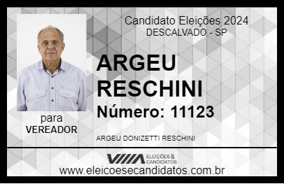 Candidato ARGEU RESCHINI 2024 - DESCALVADO - Eleições