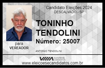 Candidato TONINHO TENDOLINI 2024 - DESCALVADO - Eleições