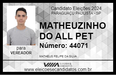 Candidato MATHEUZINHO DO ALL PET 2024 - PARAGUAÇU PAULISTA - Eleições