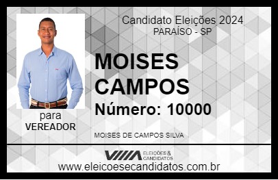 Candidato MOISES CAMPOS 2024 - PARAÍSO - Eleições