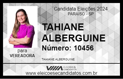 Candidato TAHIANE ALBERGUINE 2024 - PARAÍSO - Eleições