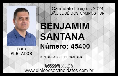 Candidato BENJAMIM SANTANA 2024 - SÃO JOSÉ DOS CAMPOS - Eleições