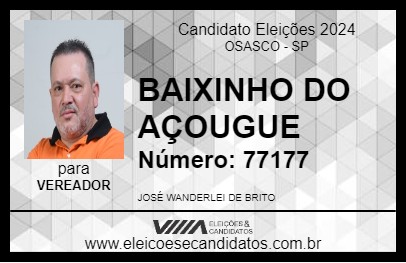 Candidato BAIXINHO DO AÇOUGUE 2024 - OSASCO - Eleições