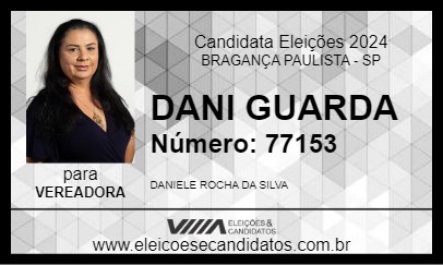 Candidato DANI GUARDA 2024 - BRAGANÇA PAULISTA - Eleições