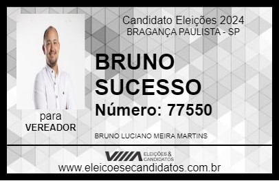 Candidato BRUNO SUCESSO 2024 - BRAGANÇA PAULISTA - Eleições