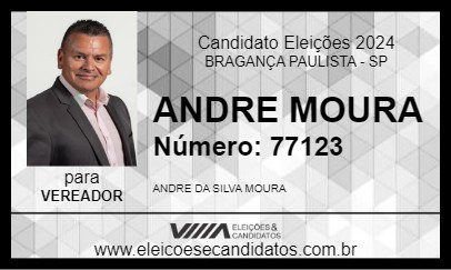 Candidato ANDRE MOURA 2024 - BRAGANÇA PAULISTA - Eleições