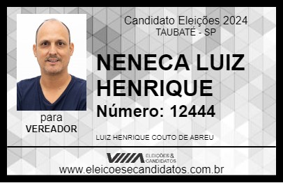 Candidato NENECA LUIZ HENRIQUE 2024 - TAUBATÉ - Eleições