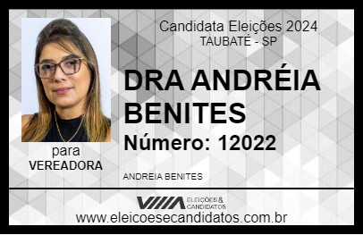 Candidato DRA ANDRÉIA BENITES 2024 - TAUBATÉ - Eleições