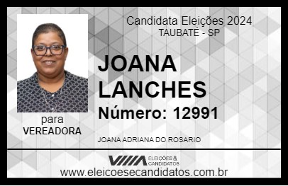 Candidato JOANA LANCHES 2024 - TAUBATÉ - Eleições