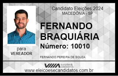 Candidato FERNANDO BRAQUIÁRIA 2024 - MACEDÔNIA - Eleições