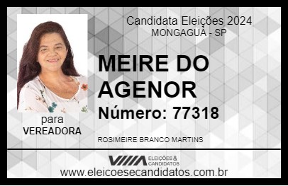 Candidato MEIRE DO AGENOR 2024 - MONGAGUÁ - Eleições