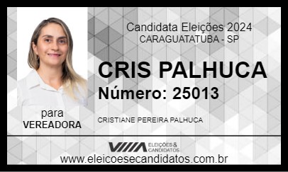 Candidato CRIS PALHUCA 2024 - CARAGUATATUBA - Eleições