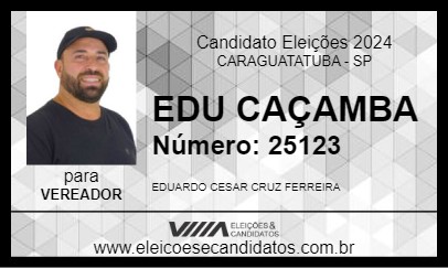 Candidato EDU CAÇAMBA 2024 - CARAGUATATUBA - Eleições