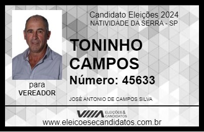 Candidato TONINHO CAMPOS 2024 - NATIVIDADE DA SERRA - Eleições