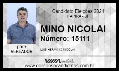 Candidato MINO NICOLAI 2024 - ITAPIRA - Eleições