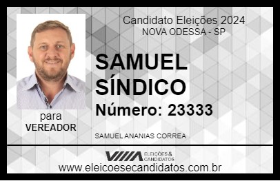 Candidato SAMUEL SÍNDICO 2024 - NOVA ODESSA - Eleições