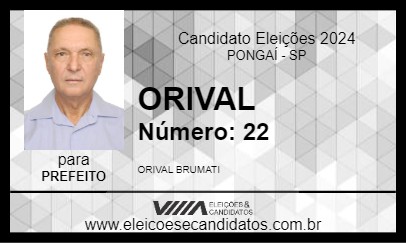 Candidato ORIVAL 2024 - PONGAÍ - Eleições