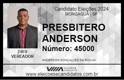 Candidato PRESBITERO ANDERSON 2024 - MONGAGUÁ - Eleições