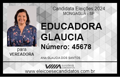 Candidato EDUCADORA GLAUCIA 2024 - MONGAGUÁ - Eleições