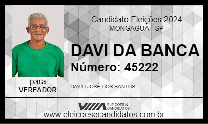 Candidato DAVI DA BANCA 2024 - MONGAGUÁ - Eleições