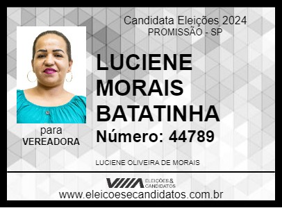 Candidato LUCIENE MORAIS BATATINHA 2024 - PROMISSÃO - Eleições