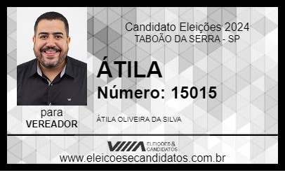 Candidato ÁTILA 2024 - TABOÃO DA SERRA - Eleições