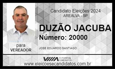 Candidato DUZÃO JACUBA 2024 - AREALVA - Eleições