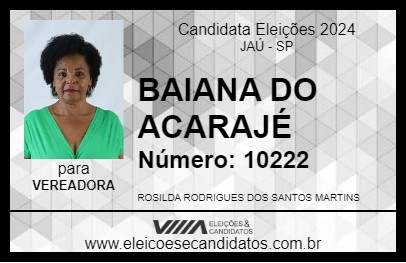 Candidato BAIANA DO ACARAJÉ 2024 - JAÚ - Eleições