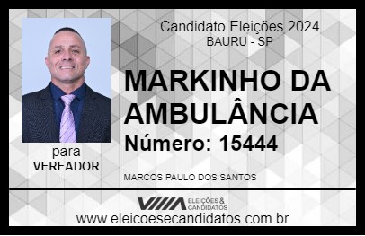 Candidato MARKINHO DA AMBULÂNCIA 2024 - BAURU - Eleições