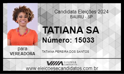 Candidato TATIANA SA 2024 - BAURU - Eleições