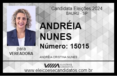 Candidato ANDRÉIA NUNES 2024 - BAURU - Eleições