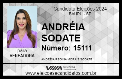 Candidato ANDRÉIA SODATE 2024 - BAURU - Eleições