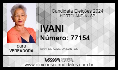 Candidato IVANI 2024 - HORTOLÂNDIA - Eleições