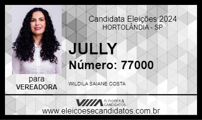 Candidato JULLY 2024 - HORTOLÂNDIA - Eleições