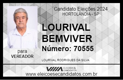 Candidato LOURIVAL BEMVIVER 2024 - HORTOLÂNDIA - Eleições