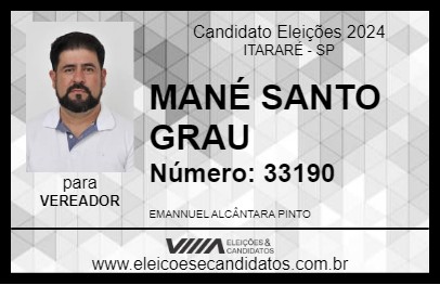 Candidato MANÉ SANTO GRAU 2024 - ITARARÉ - Eleições