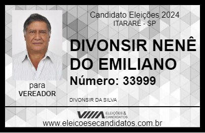 Candidato DIVONSIR NENÊ DO EMILIANO 2024 - ITARARÉ - Eleições