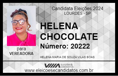 Candidato HELENA CHOCOLATE 2024 - LOURDES - Eleições