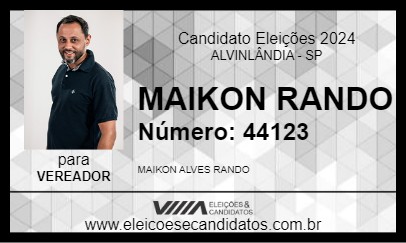 Candidato MAIKON RANDO 2024 - ALVINLÂNDIA - Eleições