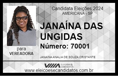 Candidato JANAÍNA DAS UNGIDAS 2024 - AMERICANA - Eleições