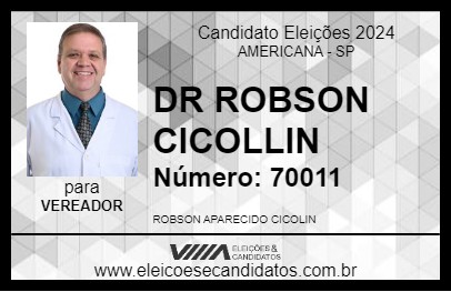 Candidato DR ROBSON CICOLLIN 2024 - AMERICANA - Eleições