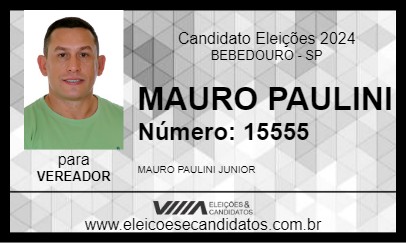 Candidato MAURO PAULINI 2024 - BEBEDOURO - Eleições