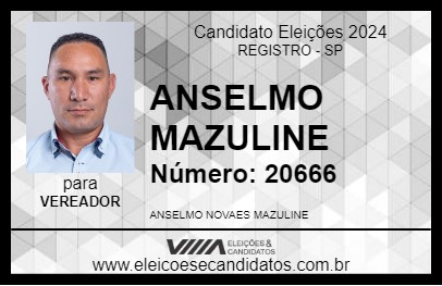 Candidato ANSELMO MAZULINE 2024 - REGISTRO - Eleições